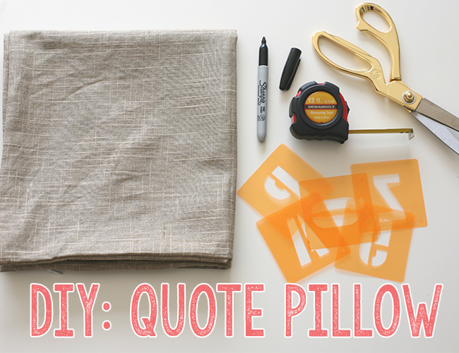 DIY Quote Pillow - Lifestyle Blog